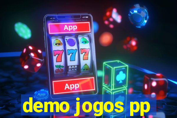 demo jogos pp